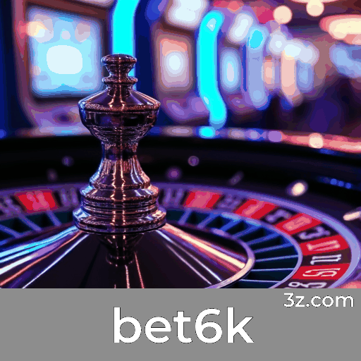 Bet6K App: Benefícios Exclusivos e Ofertas Irresistíveis